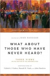What about Those Who Have Never Heard?: - Spectrum Multiview Series